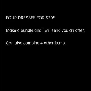 FOUR DRESSES FOR $20